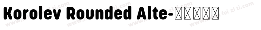 Korolev Rounded Alte字体转换